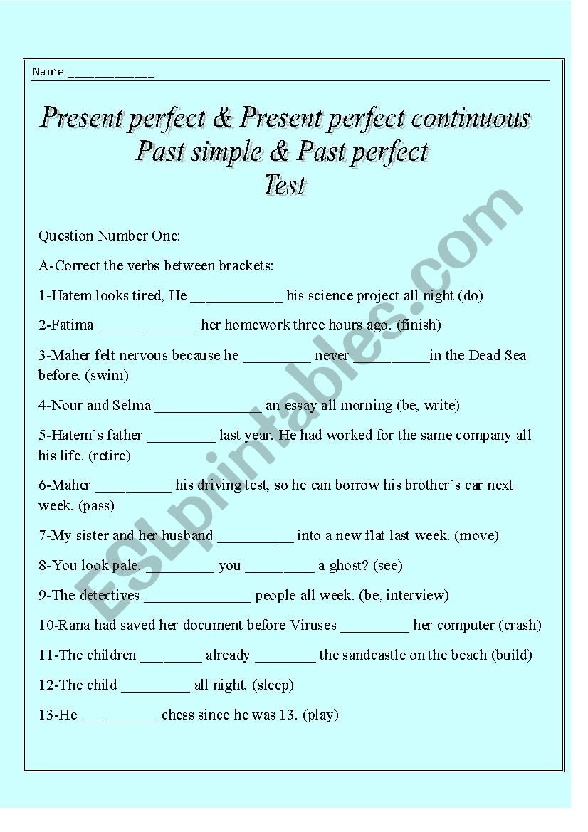 Tenses Test - ESL worksheet by Ahmad Abu Abed