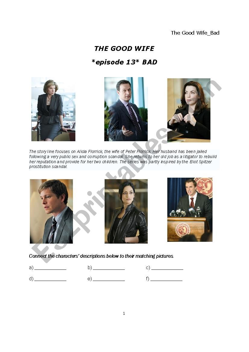 The Good Wife s3e10 ´Bad´ - ESL worksheet by sanda63