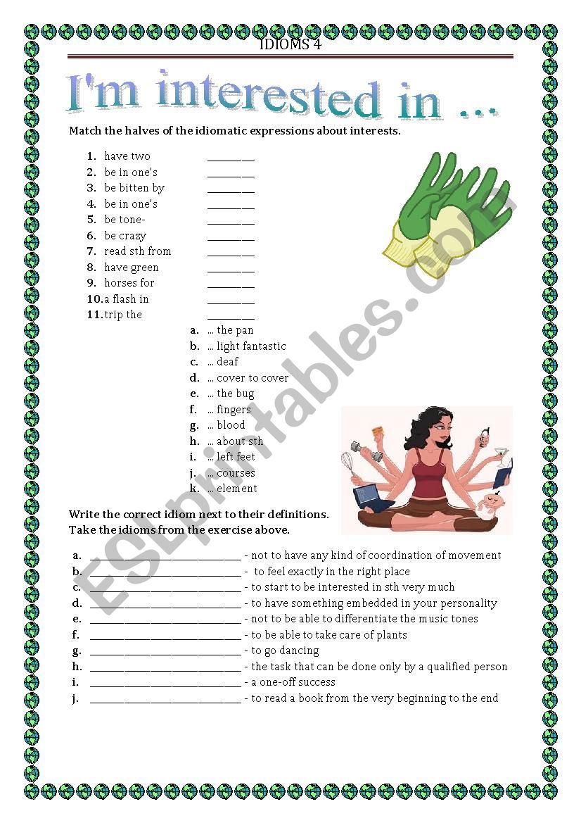 IDIOMS 4 - INTERESTS  worksheet