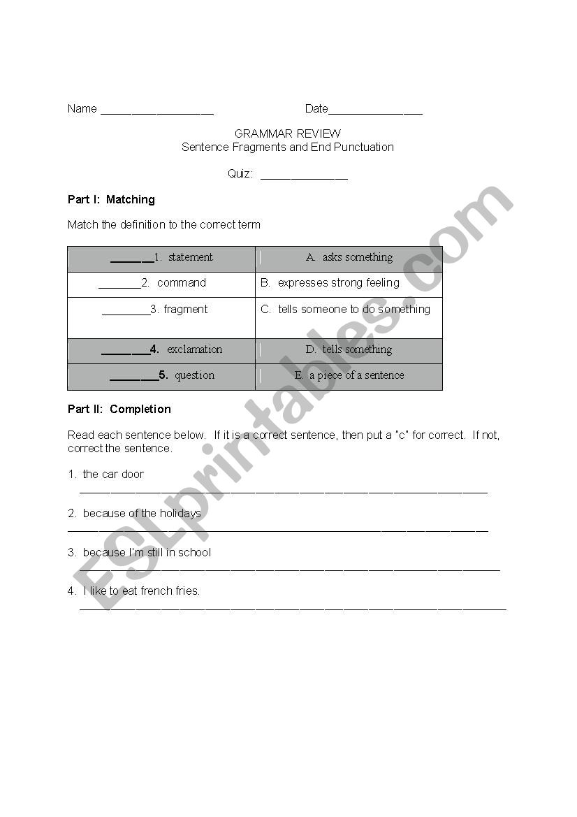 Grammar Review: Sentence Fragments and End Punctuation