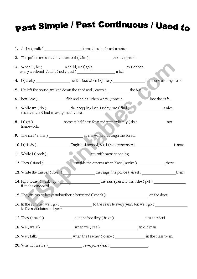 PAST SIMPLE, PAST COMTINUOUS AND USED TO - ESL worksheet by yanakoleva77