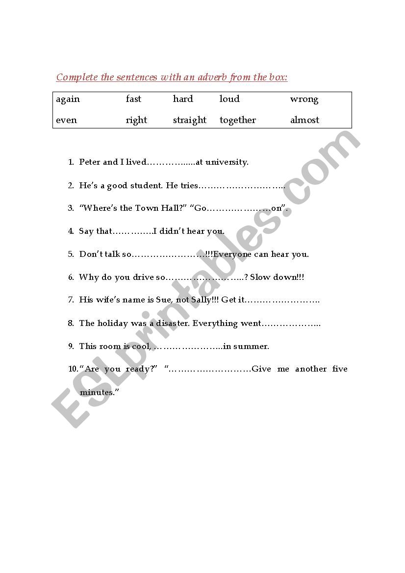 Adverbs that don´t finish with ly - ESL worksheet by gustito