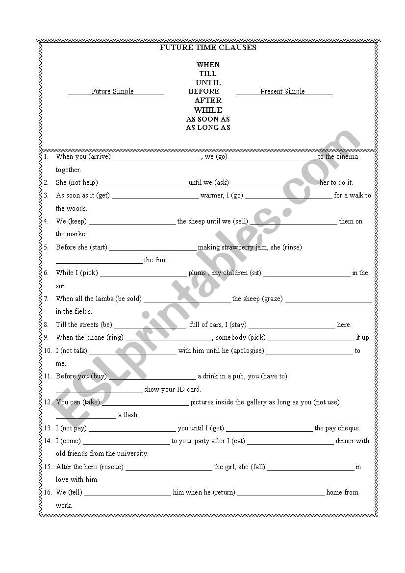 Future Time Clauses ESL Worksheet By Deniza