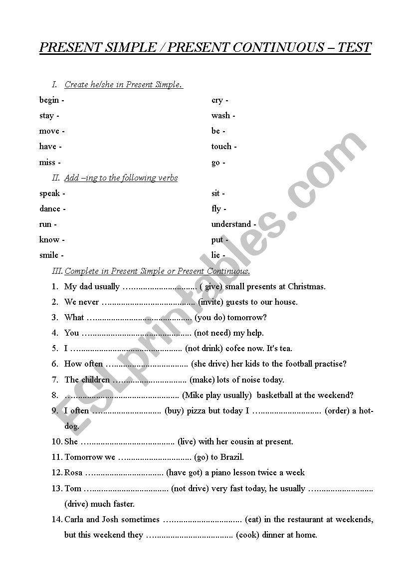 Present Simple . Present Continuous Test