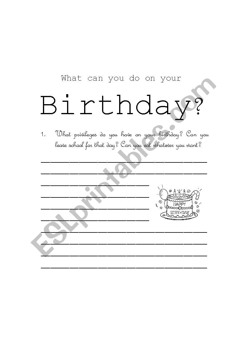 WHAT CAN YOU DO ON YOUR BIRTHDAY?