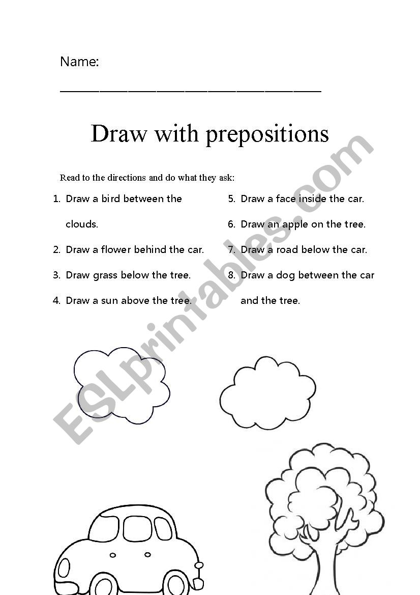 Prepositions - Complete the drawing