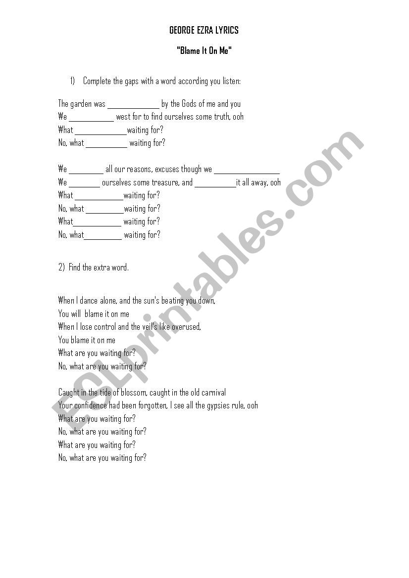 Blame it on me - George Ezra worksheet