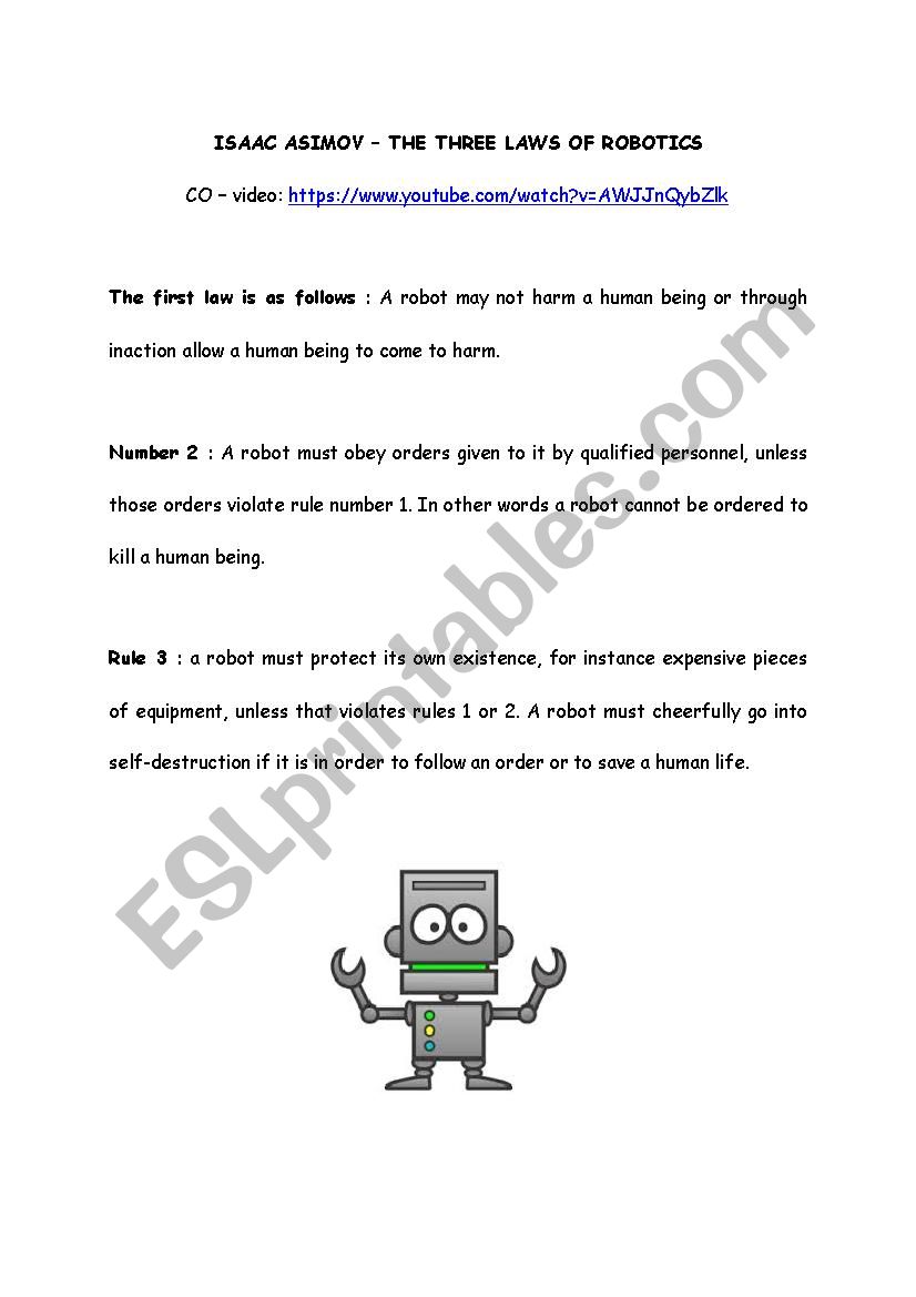 The Three Robotics - Isaac Asimov (activity and - ESL worksheet by englishndo