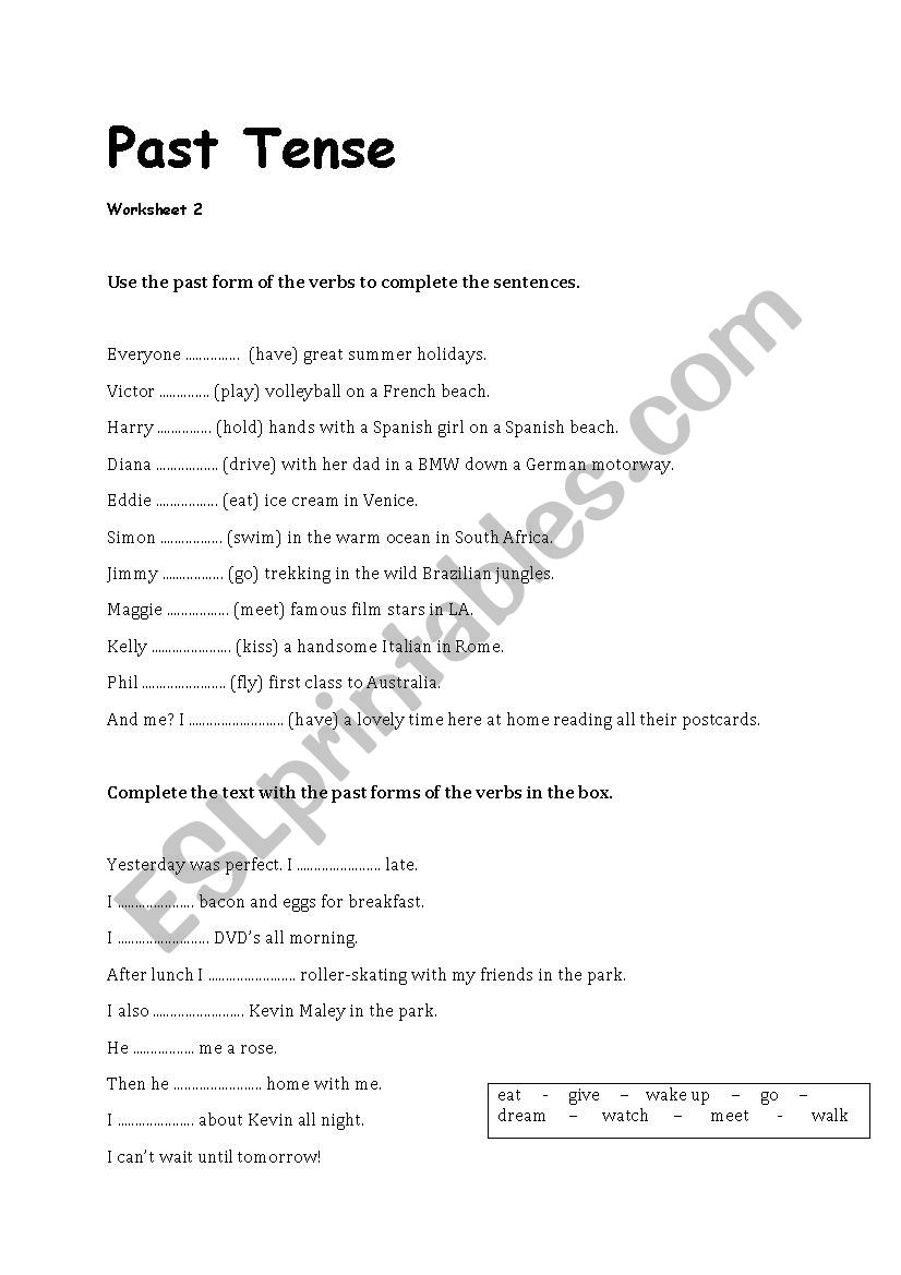 Past Tense WS - ESL worksheet by BWoerz