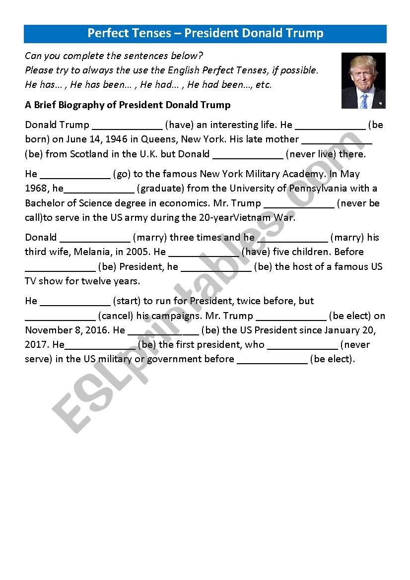 Perfect Tenses Worksheet  President Donald Trump Biography