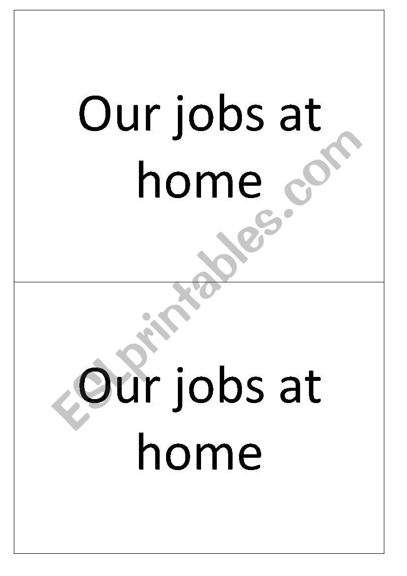 Our jobs at home.  worksheet
