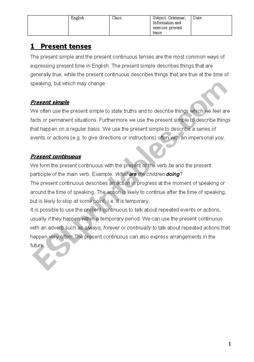 Present tense information and exercise