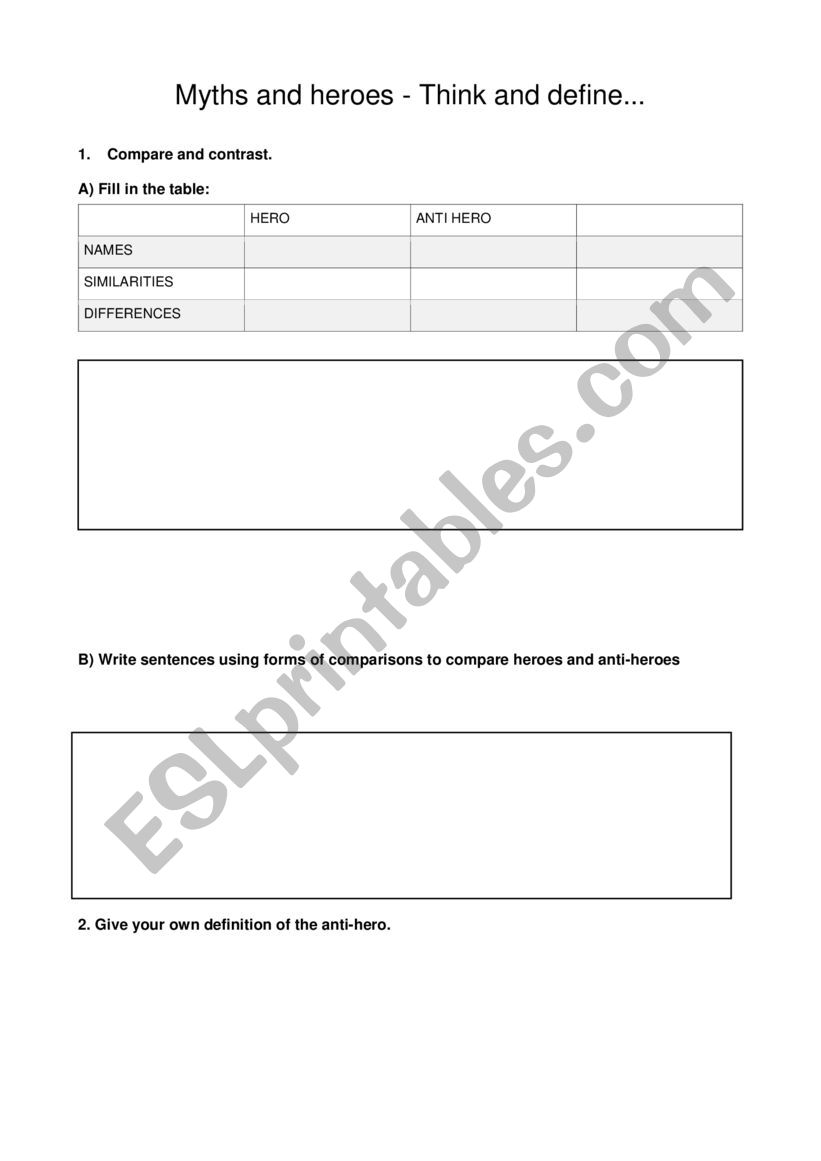 Heroes Versus Anti Heroes Esl Worksheet By Camphil
