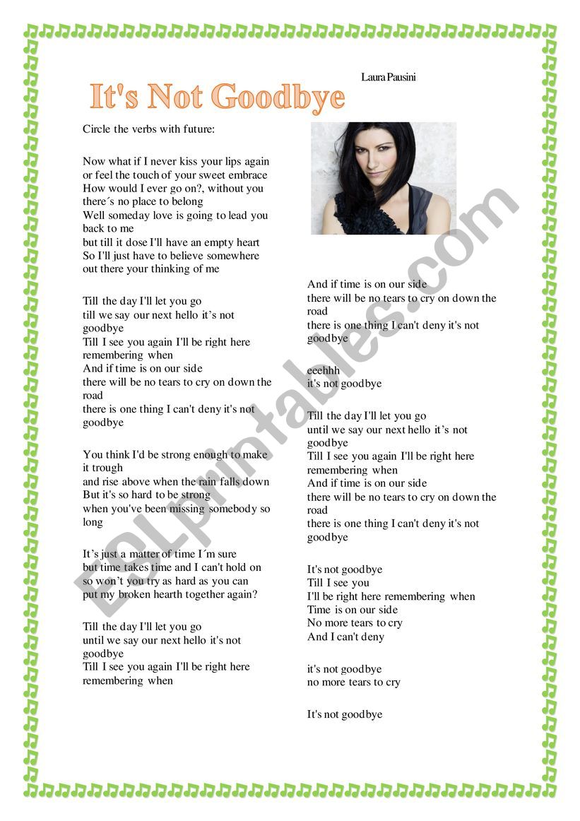 Song Its Not Goodbye Laura Pausini Esl Worksheet By Getropicana