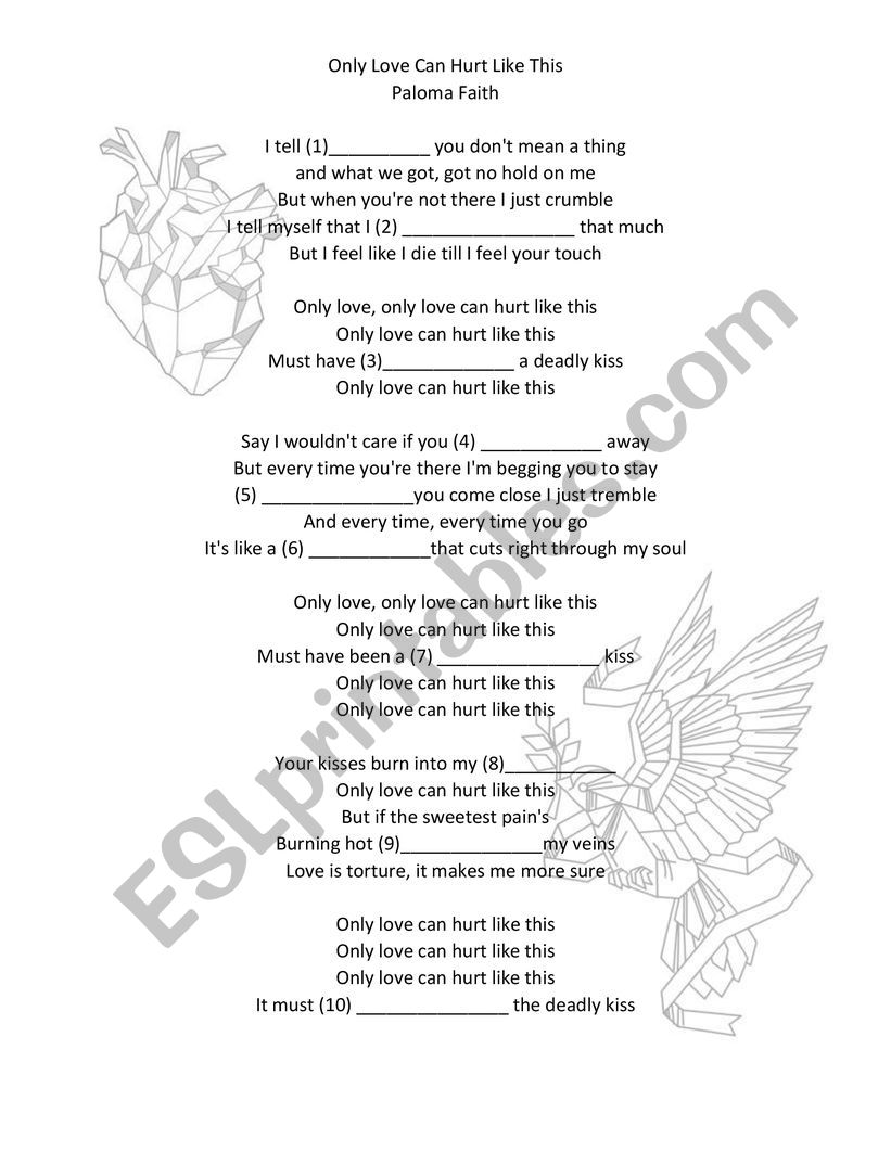 Lyrics Only Love Can Hurt Like This Esl Worksheet By Manndlh