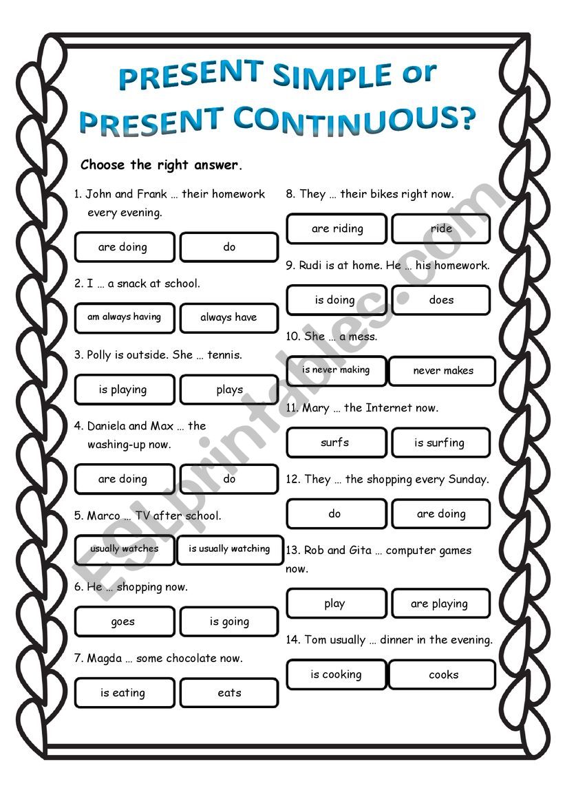 Present Simple or Present Continuous