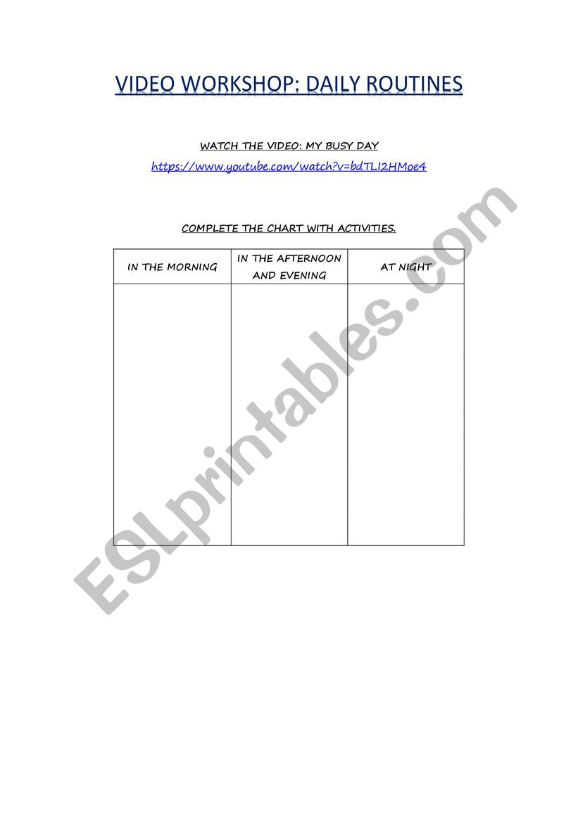 DAILY ROUTINES VIDEO WORKSHOP worksheet