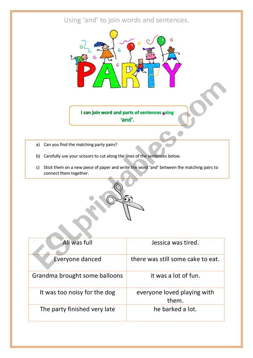 Using �and� to join words and sentences - Party worksheet 