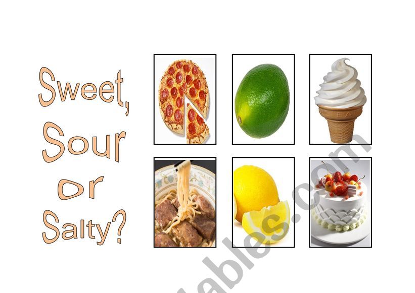 Sweet Salty Or Sour Esl Worksheet By Kai888