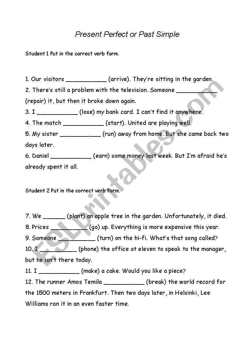Present Perfect or Past Simpe worksheet