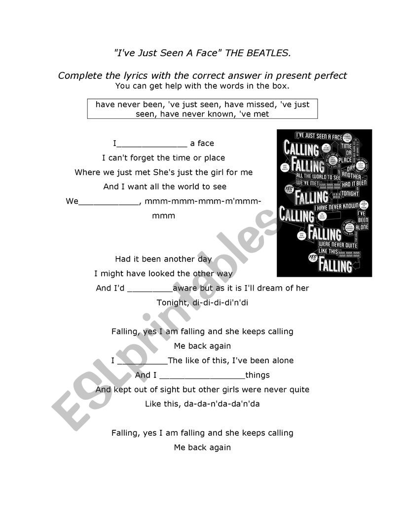 Present Perfect Ive just seen a face by The Beatles
