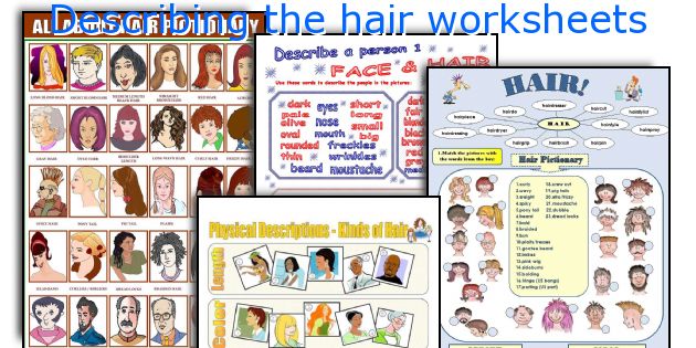 Describing the hair worksheets