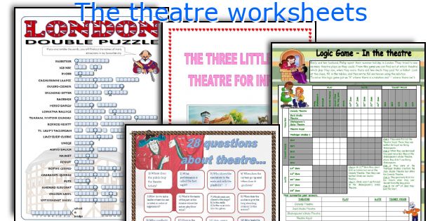 The theatre worksheets